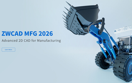 Introducing ZWCAD MFG 2026: Empowering Mechanical Engineers with Enhanced Design Efficiency and Integrated Workflows